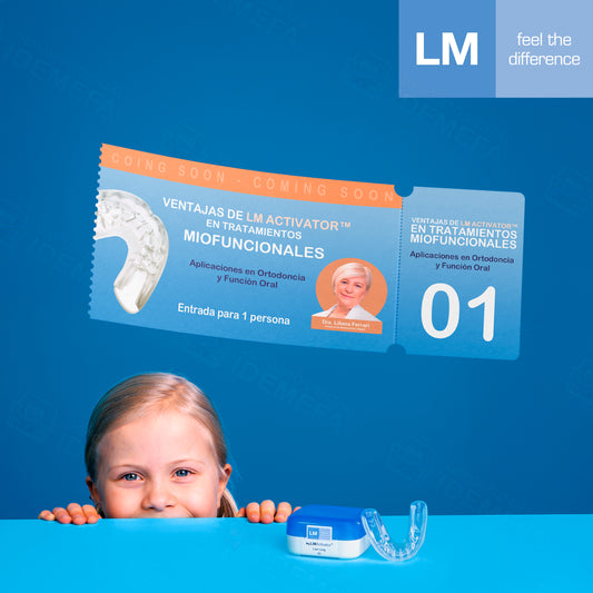 ENTRADA: VENTAJAS de LM Activator™ en Tratamientos Miofuncionales